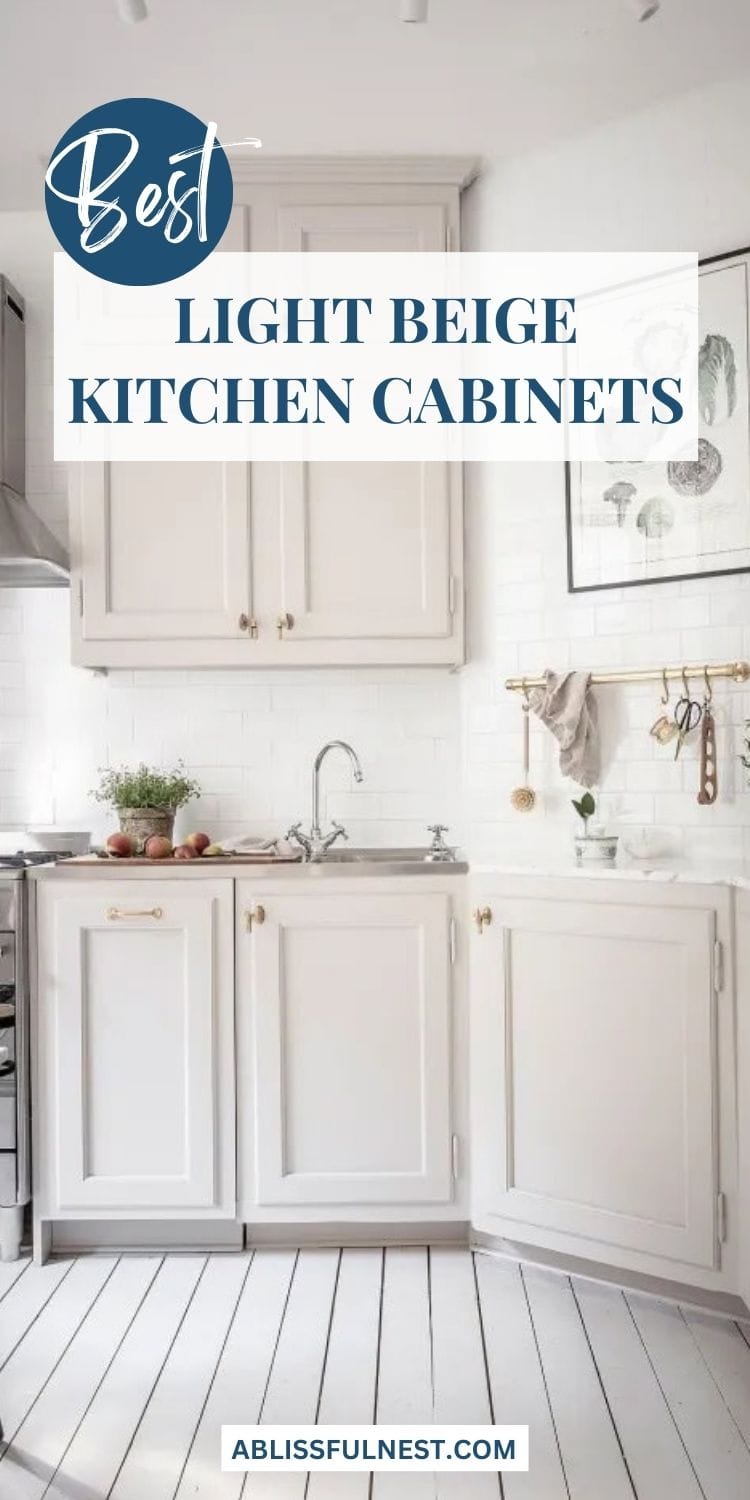 Light Beige Kitchen Cabinets | A Blissful Nest