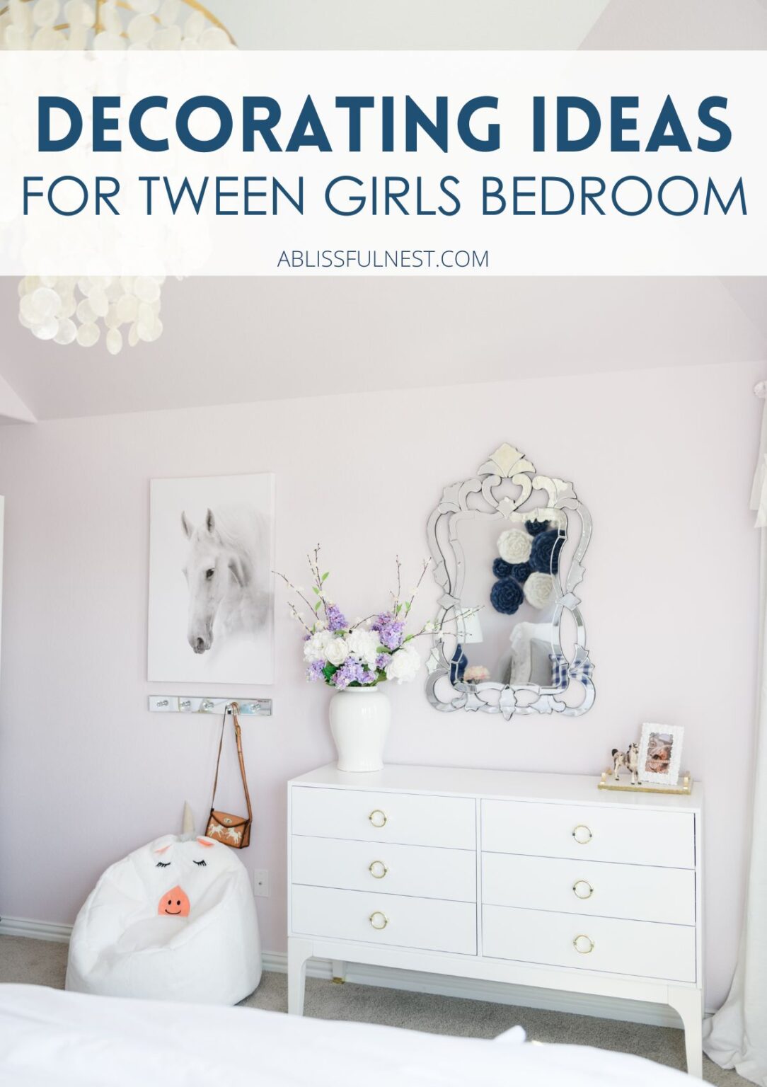 Decorating Ideas For Tween Girls Bedrooms | A Blissful Nest