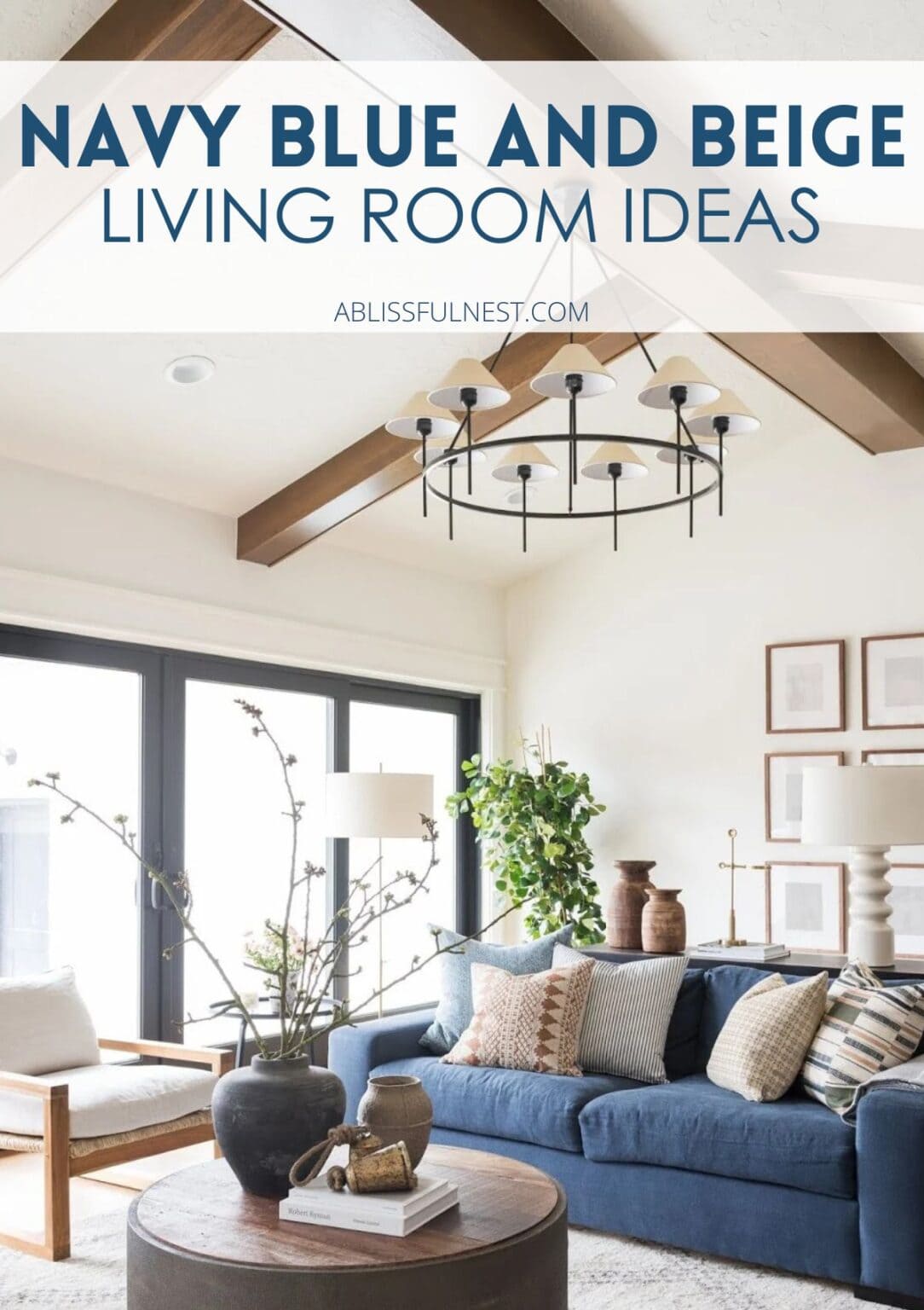 Navy Blue and Beige Living Room Ideas | A Blissful Nest