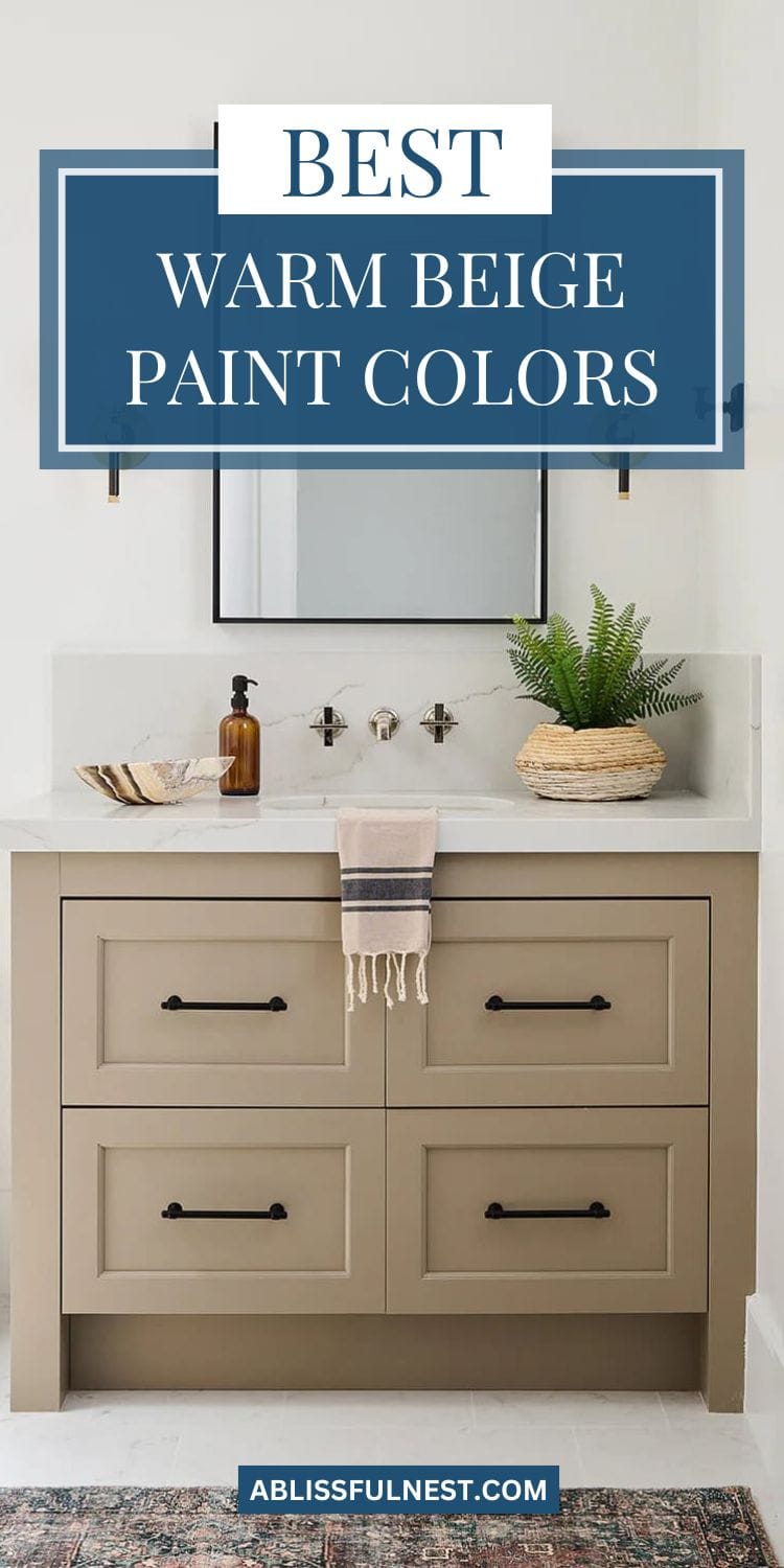 Best Warm Beige Paint Colors | A Blissful Nest