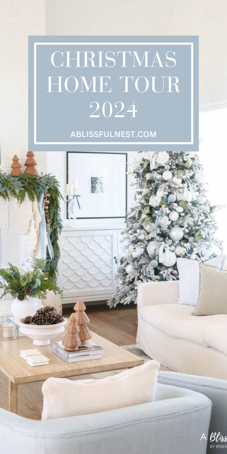 Christmas Home Tour 2024 | A Blissful Nest