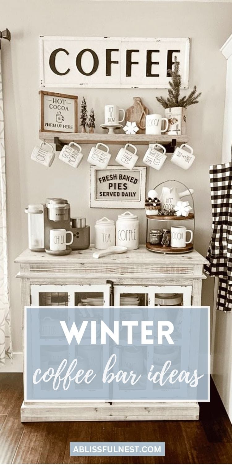 Winter Coffee Bar Ideas | A Blissful Nest