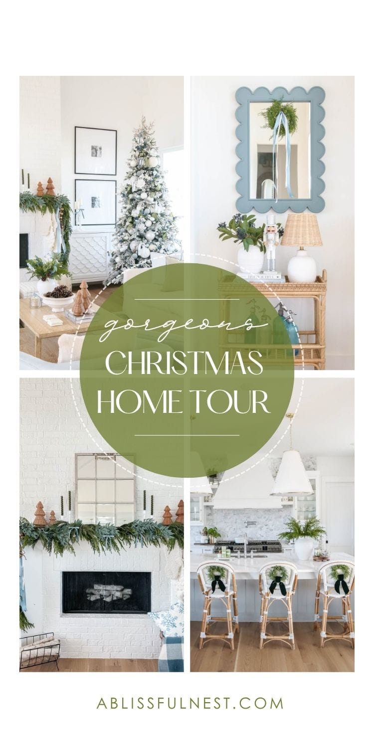 Christmas Home Tour 2024 | A Blissful Nest