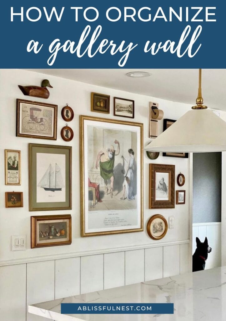 How To Organize A Gallery Wall | A Blissful Nest