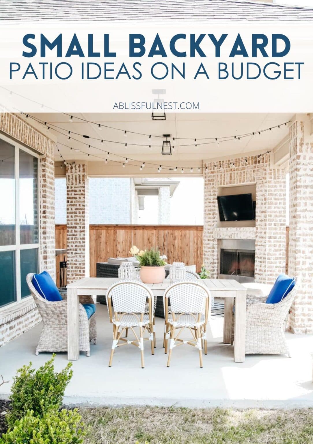 Small Backyard Patio Ideas On A Budget - A Blissful Nest