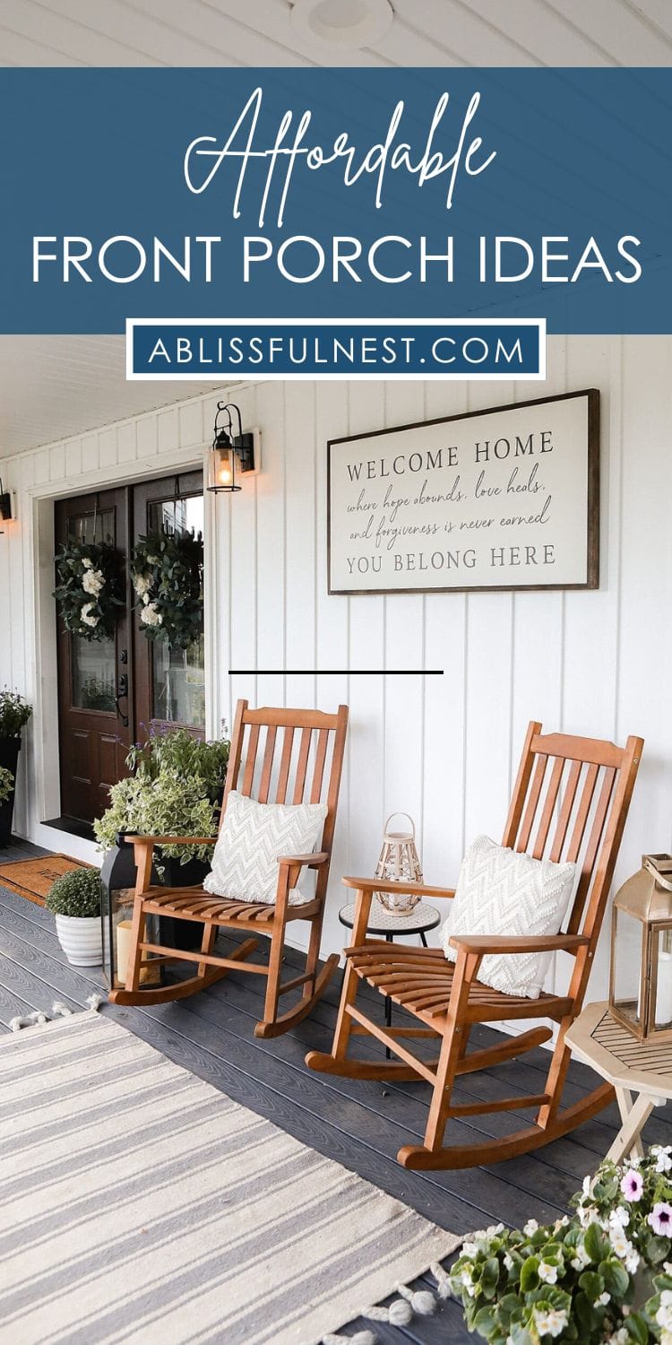 Affordable Front Porch Ideas | A Blissful Nest