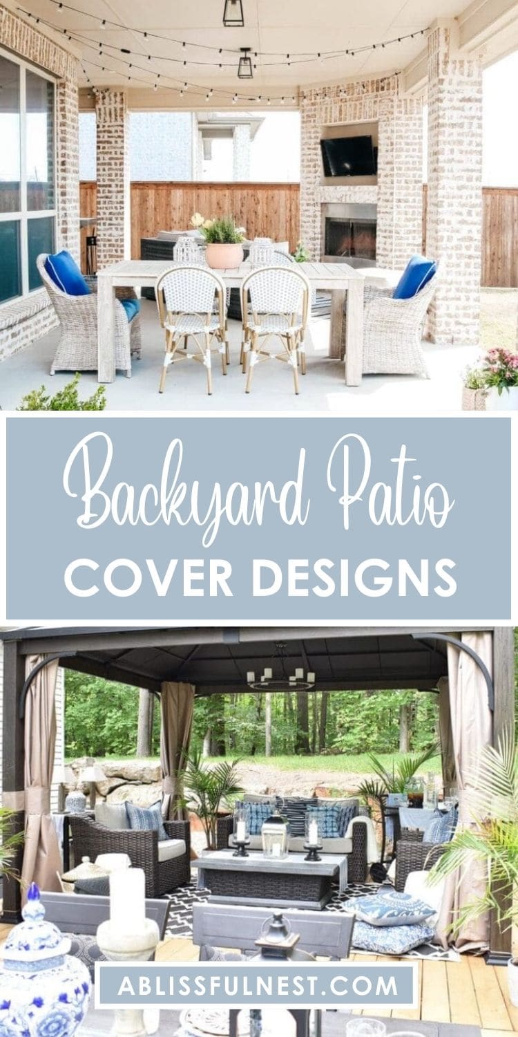Backyard Patio Cover Designs | A Blissful Nest