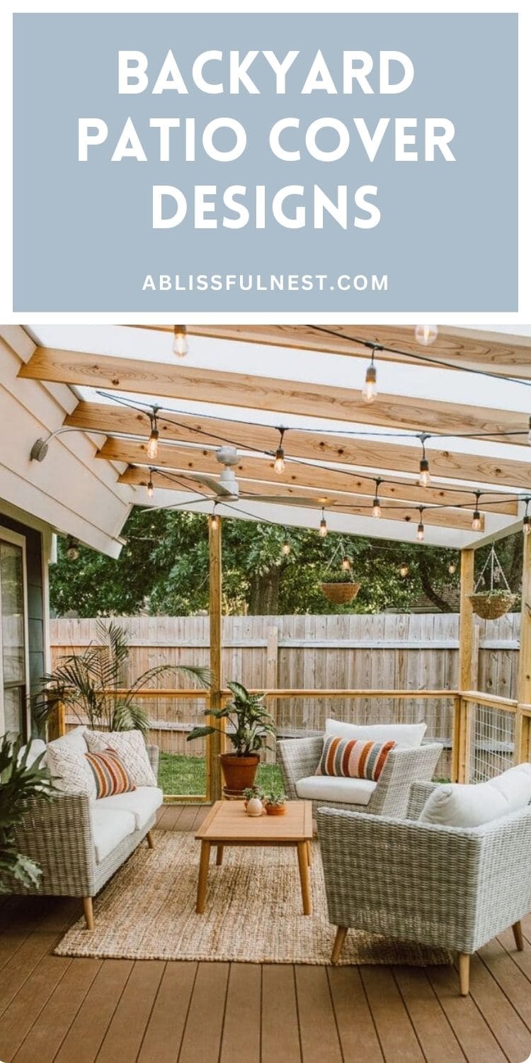 Backyard Patio Cover Designs | A Blissful Nest