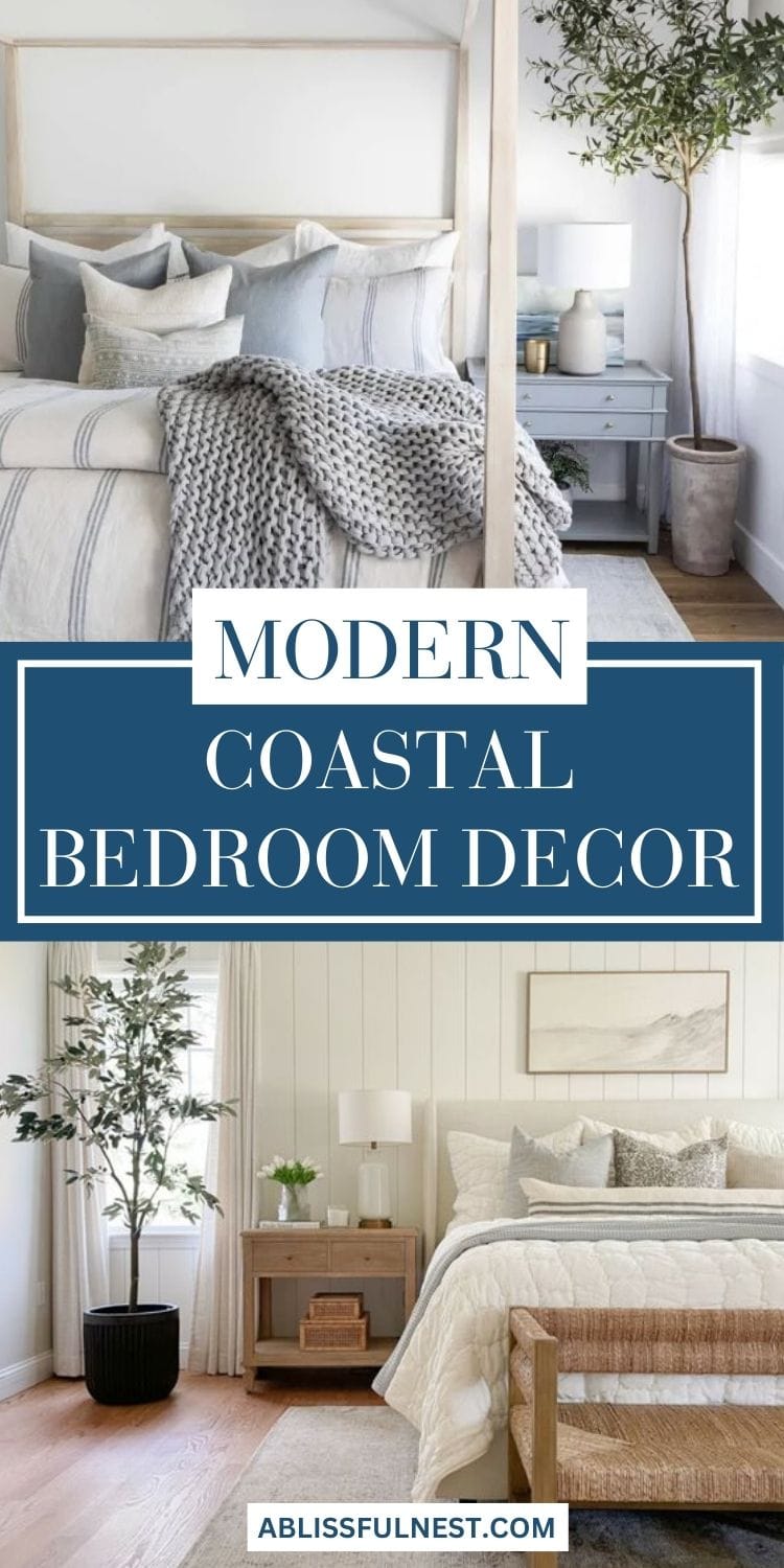 Modern Coastal Bedroom Decor | A Blissful Nest