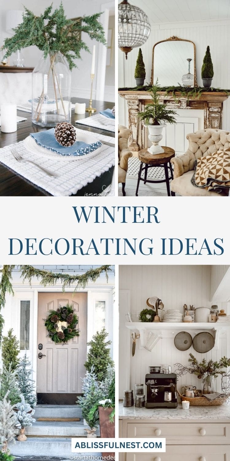 Winter Decorating Ideas | A Blissful Nest