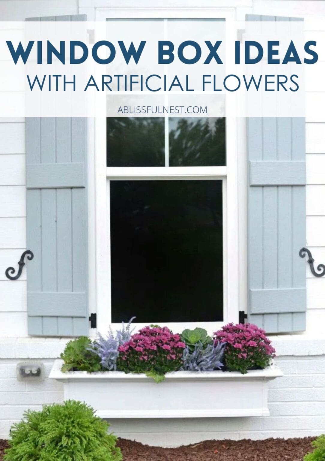 Window Box Ideas With Artificial Flowers | A Blissful Nest