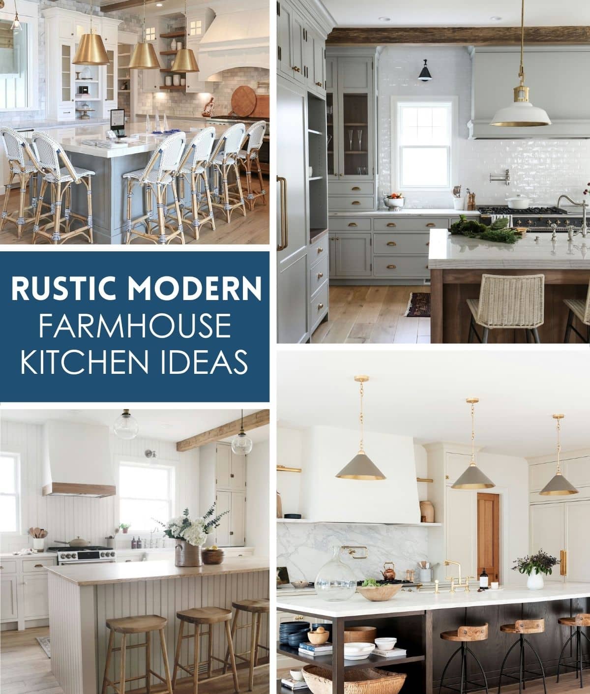 Rustic Modern Farmhouse Kitchen Ideas