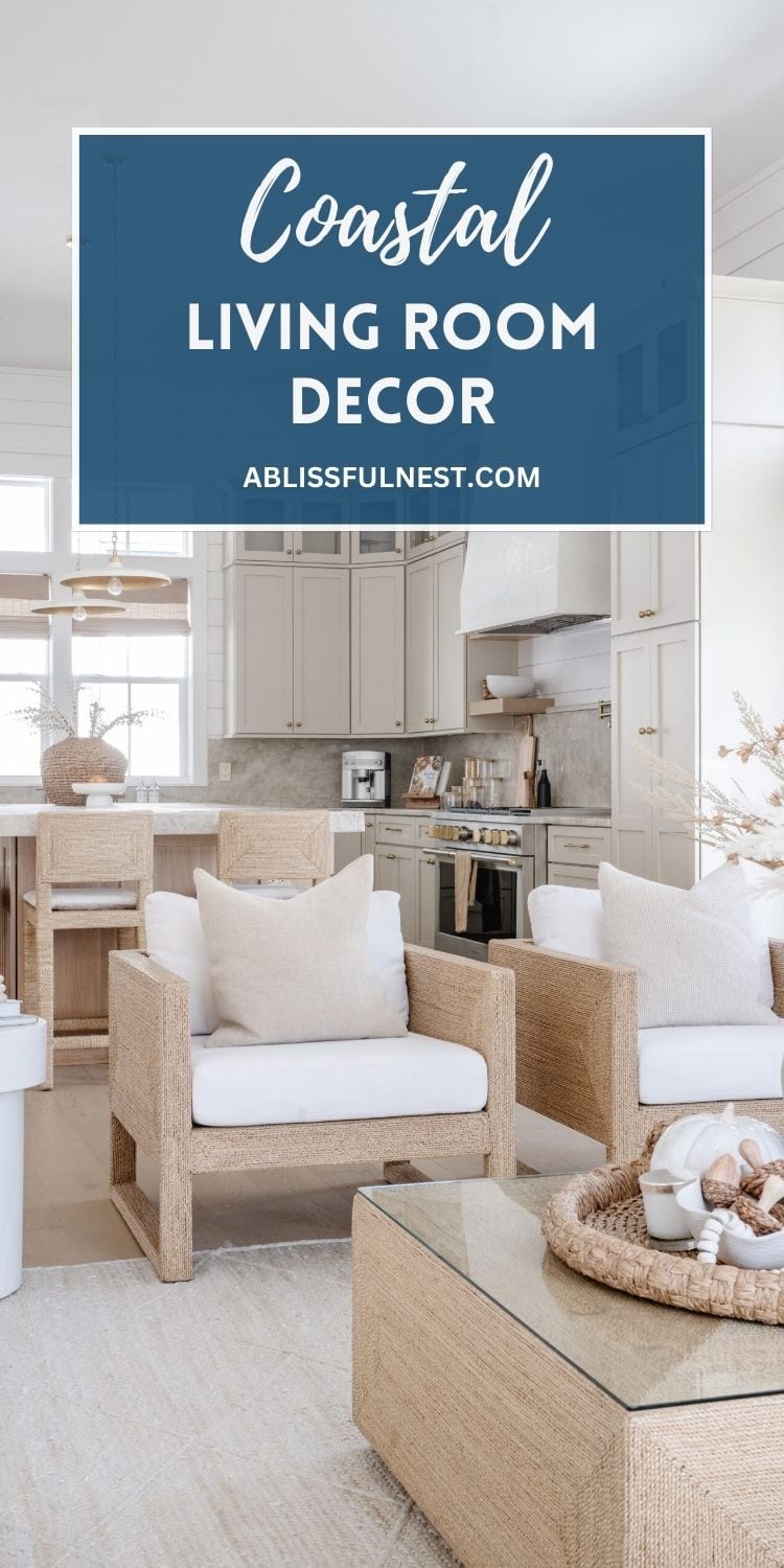 Coastal Living Room Decor | A Blissful Nest