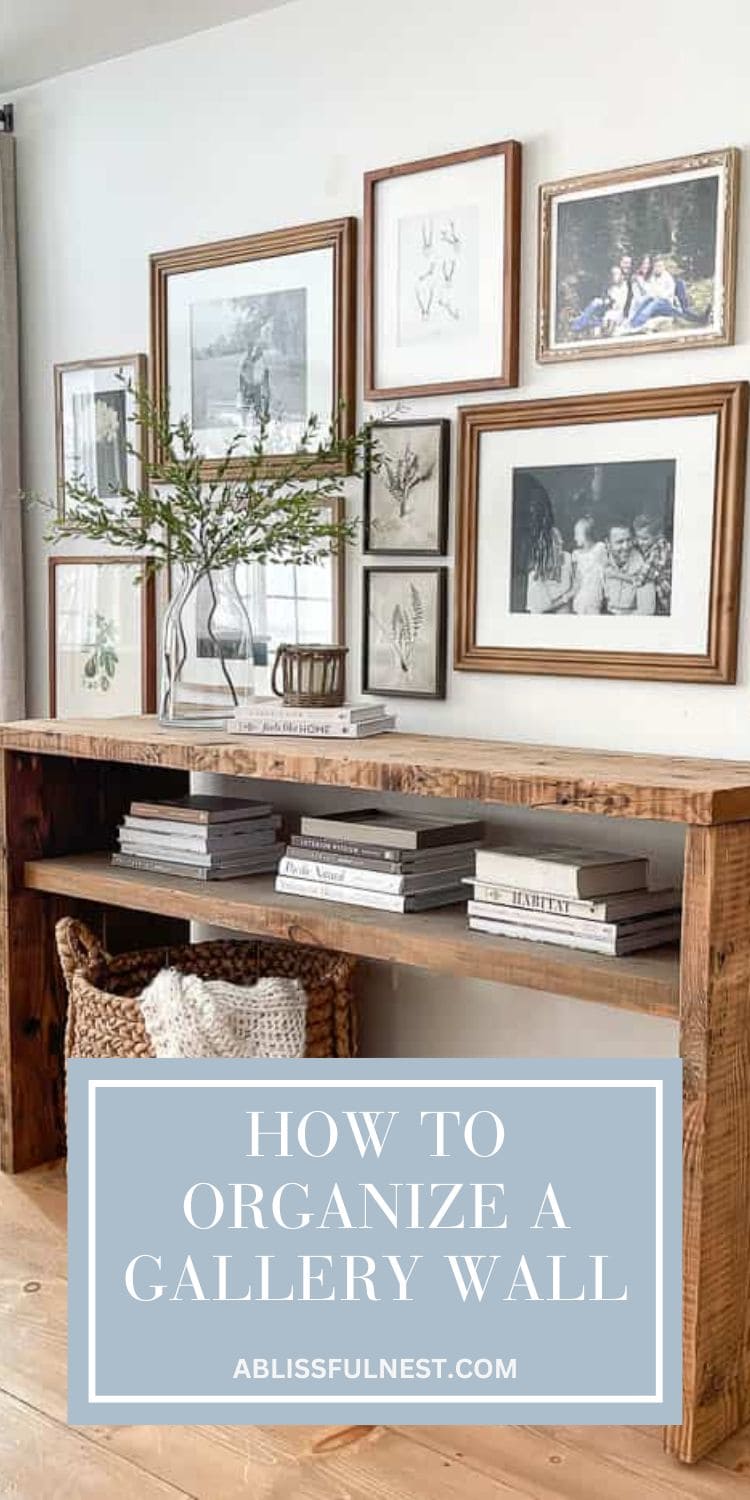 How To Organize A Gallery Wall | A Blissful Nest