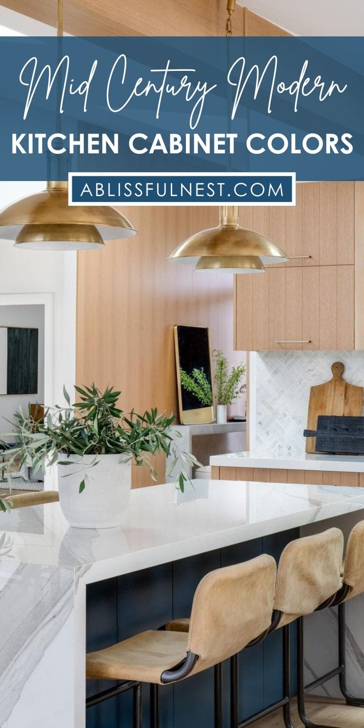 Mid Century Modern Kitchen Cabinet Colors | A Blissful Nest