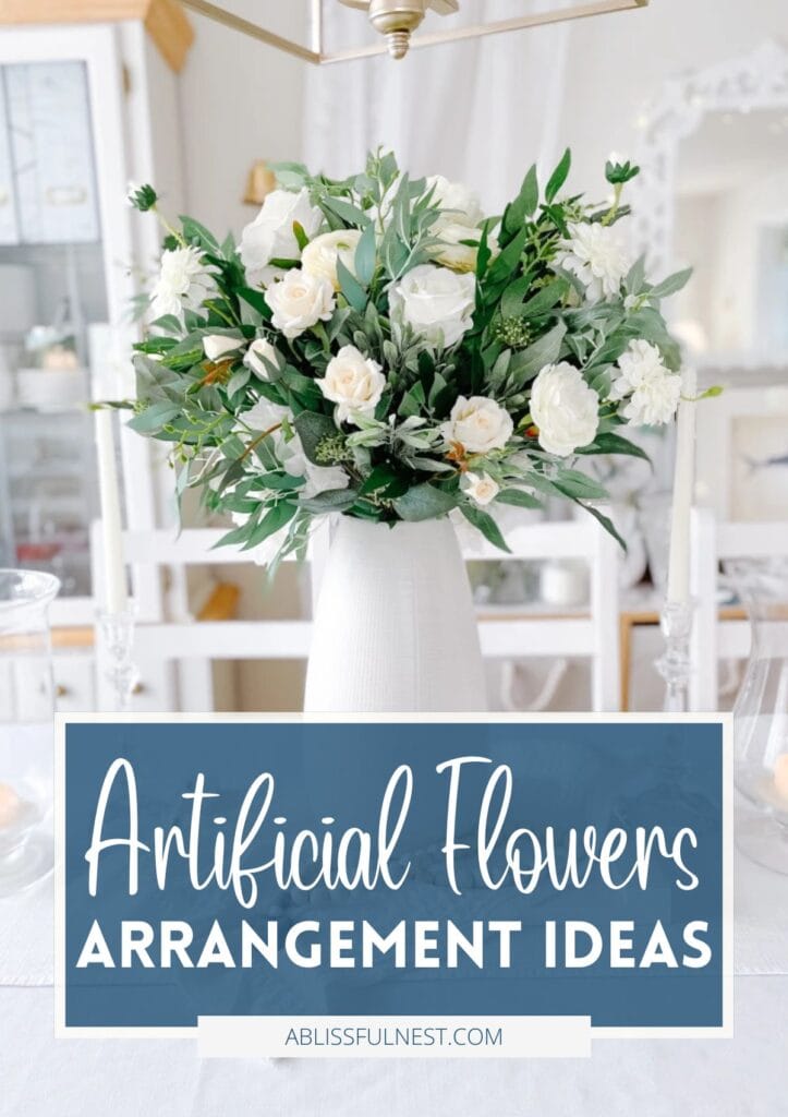 Artificial Flowers Arrangement Ideas | A Blissful Nest