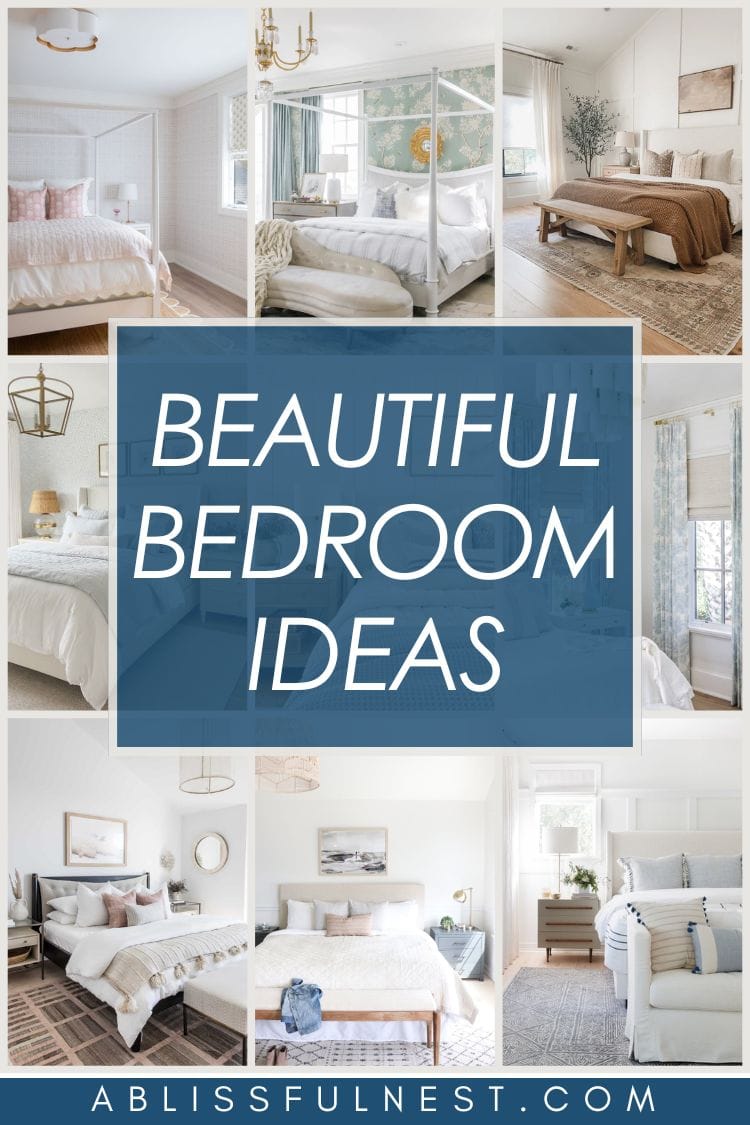 Beautiful Bedroom Ideas | A Blissful Nest
