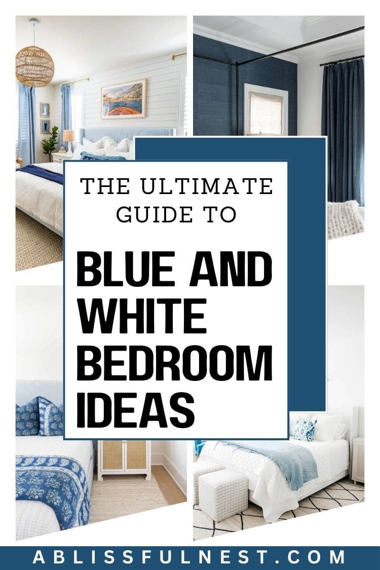 Blue and White Bedroom Ideas | A Blissful Nest
