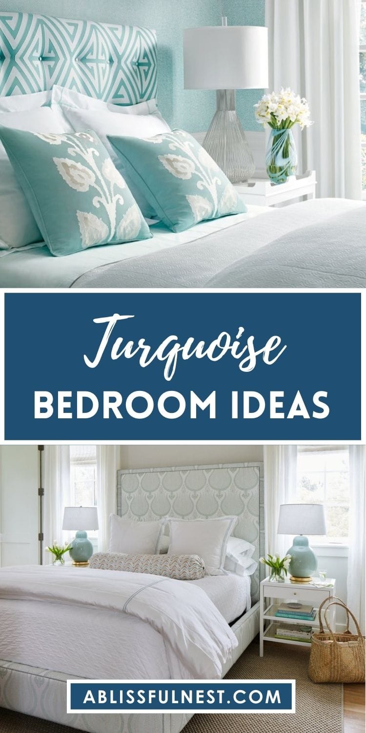 Turquoise Bedroom Ideas | A Blissful Nest