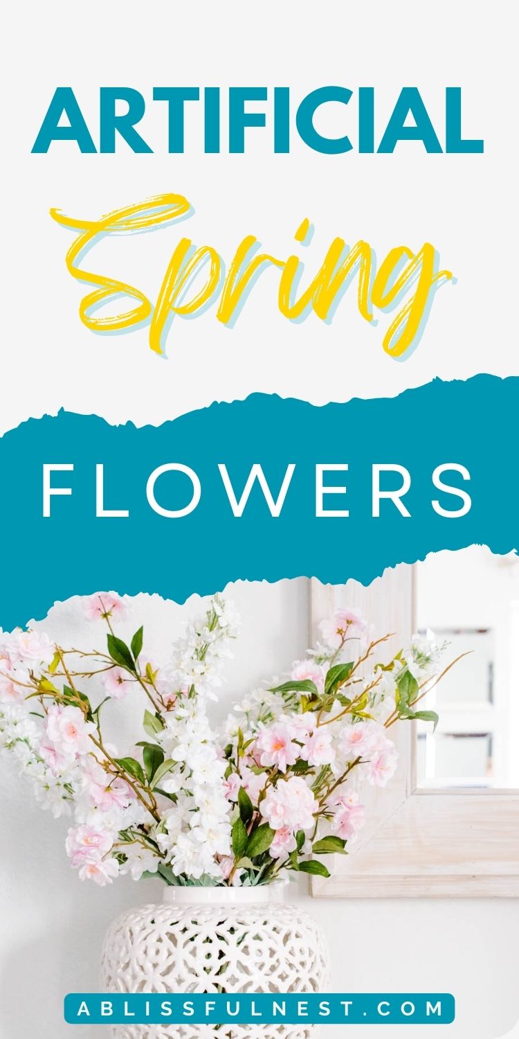 Artificial Spring Flowers | A Blissful Nest
