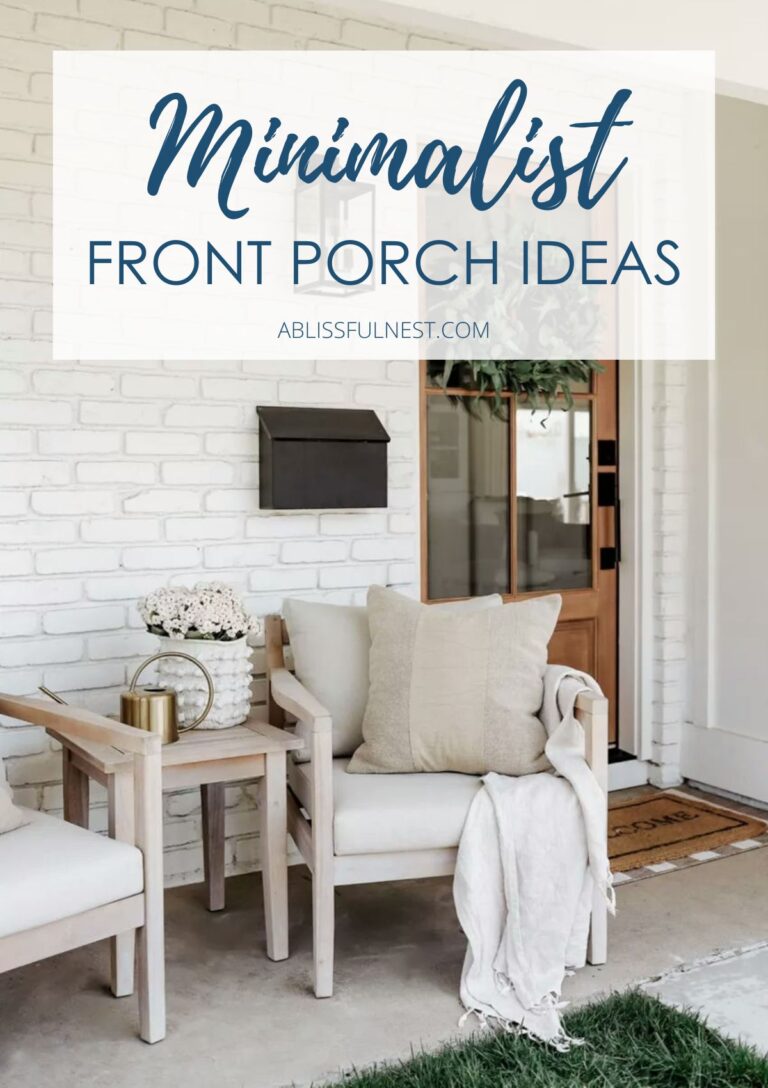 Minimalist Front Porch Ideas | A Blissful Nest