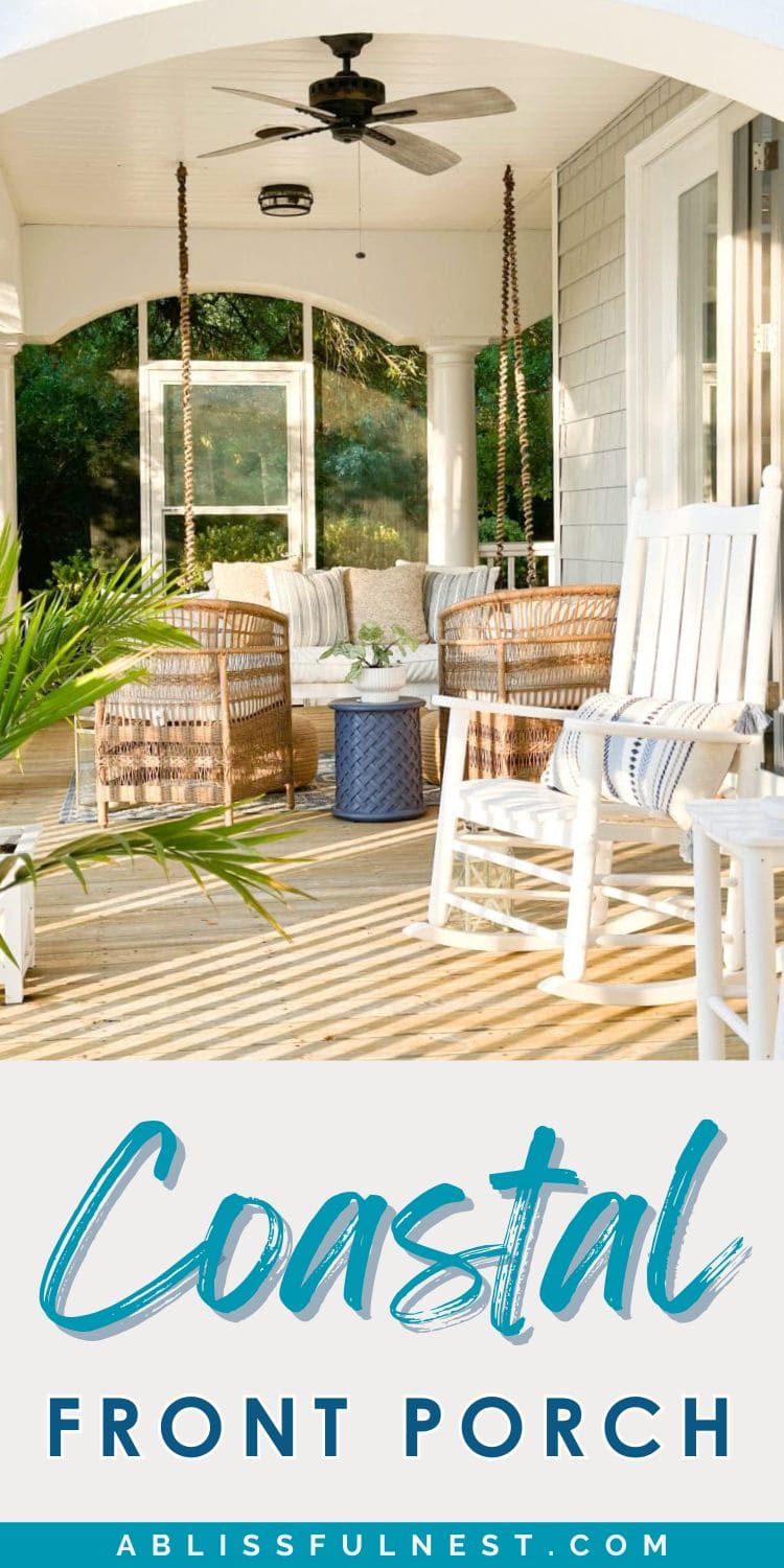Coastal Front Porch | A Blissful Nest