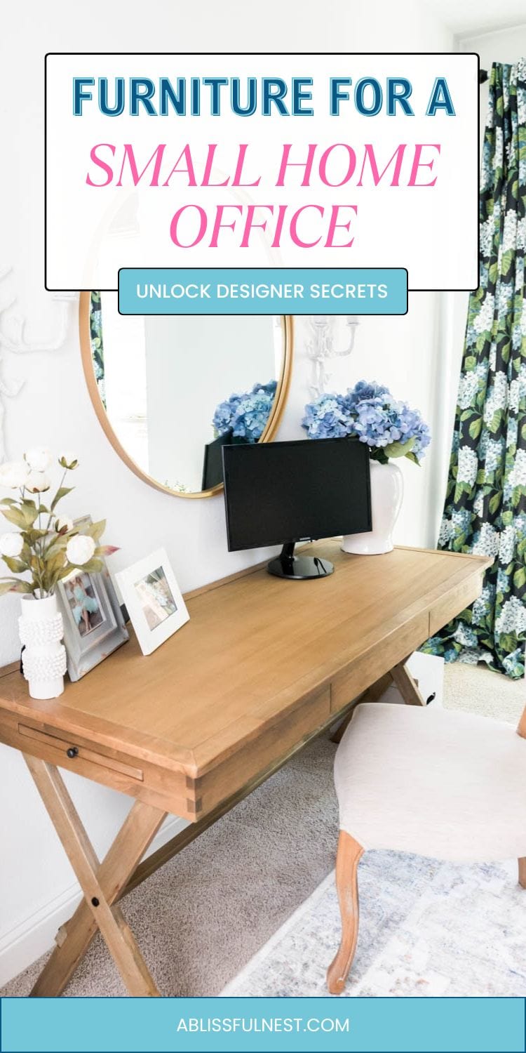 Furniture For A Small Home Office | A Blissful Nest