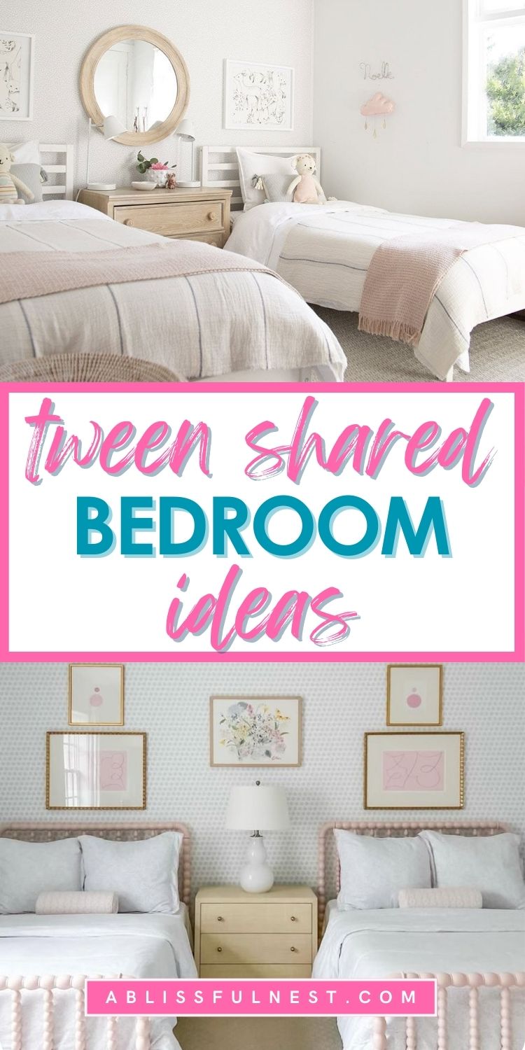 Tween Shared Bedroom Ideas | A Blissful Nest