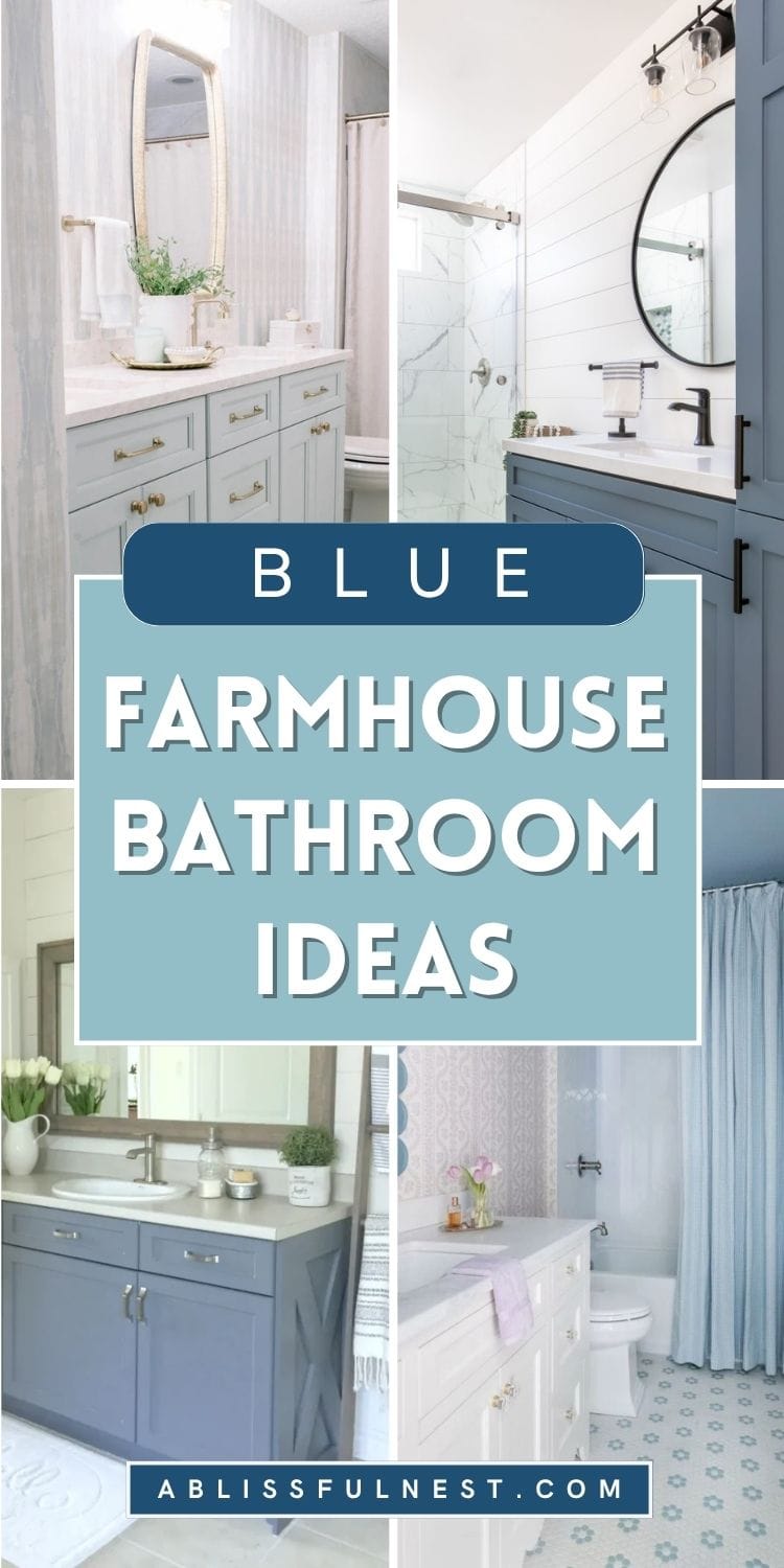 Blue Farmhouse Bathroom Ideas | A Blissful Nest