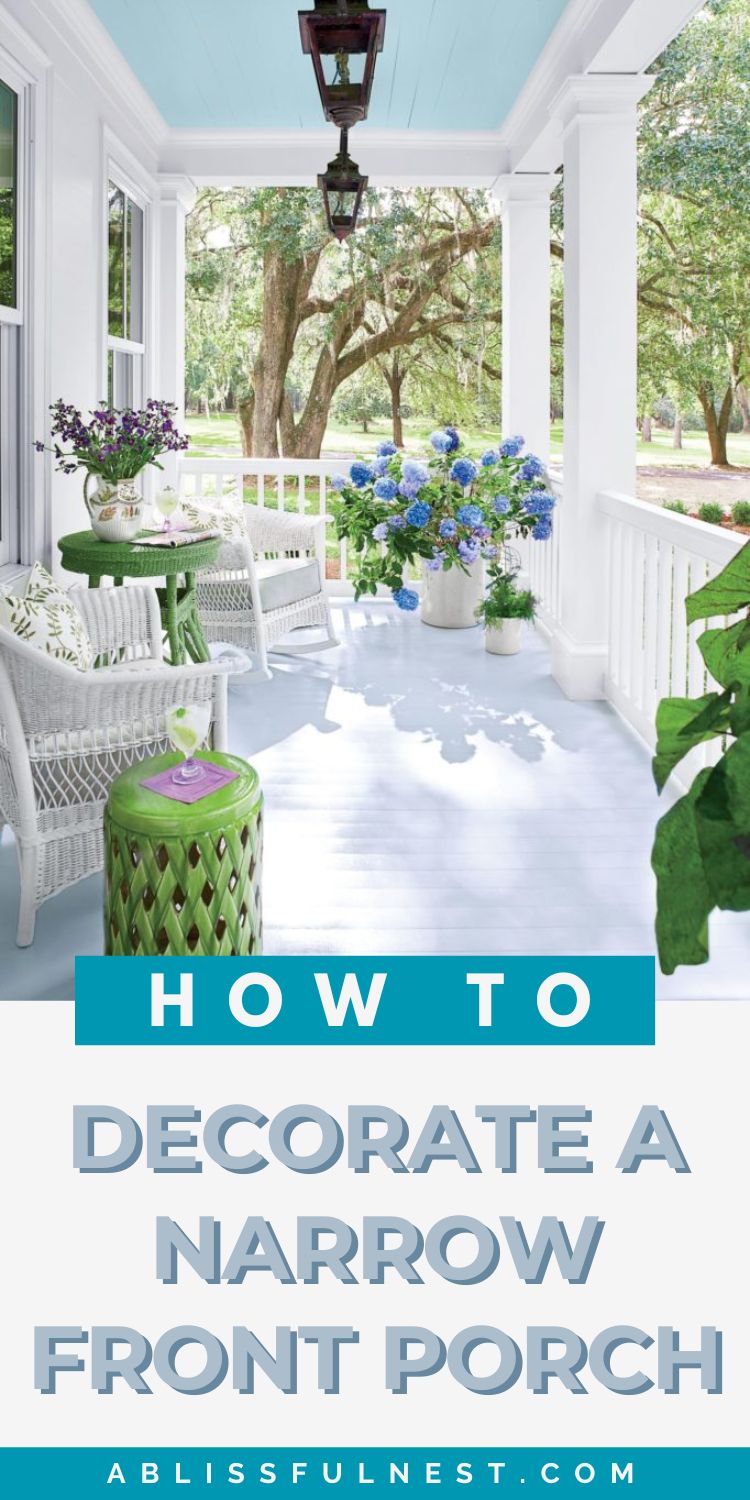 How To Decorate A Narrow Front Porch | A Blissful Nest