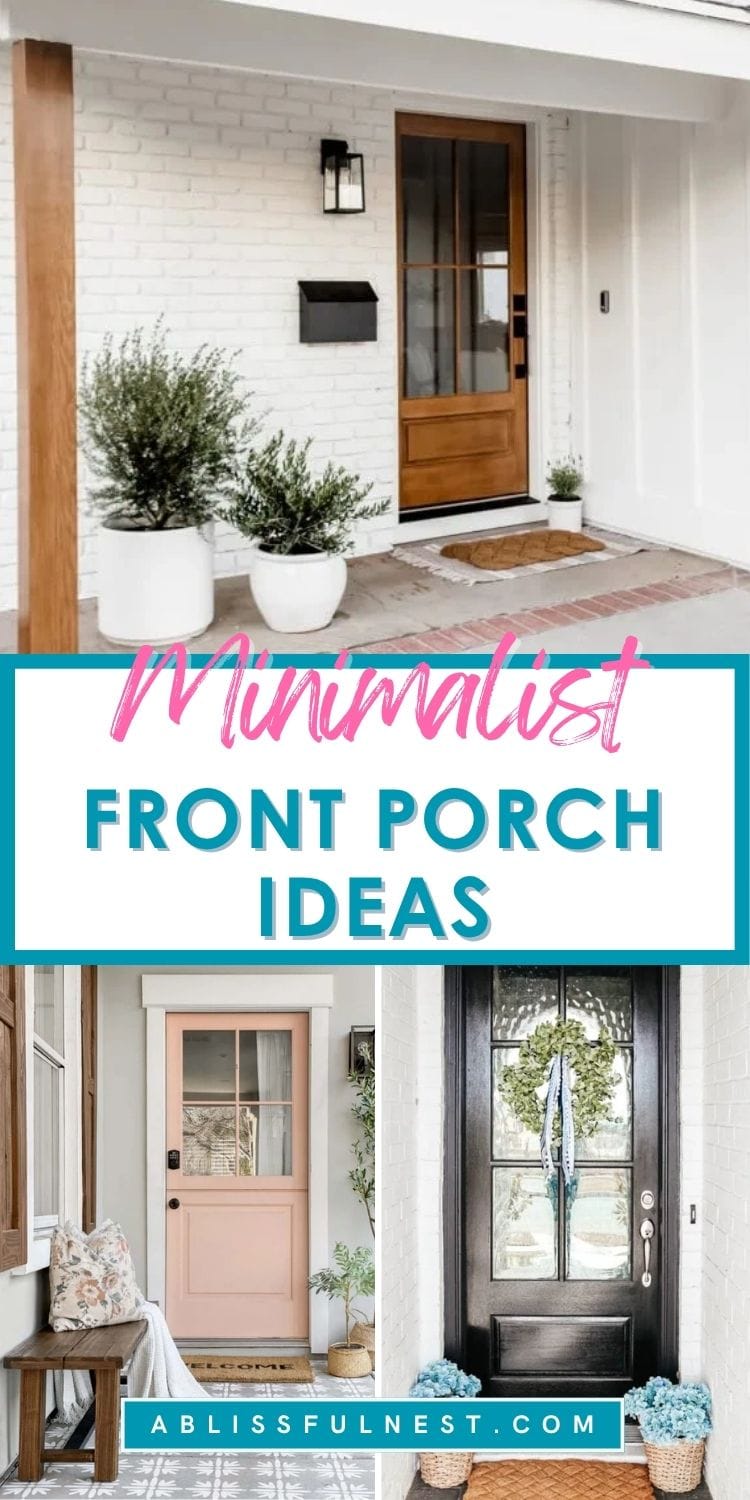 Minimalist Front Porch Ideas | A Blissful Nest