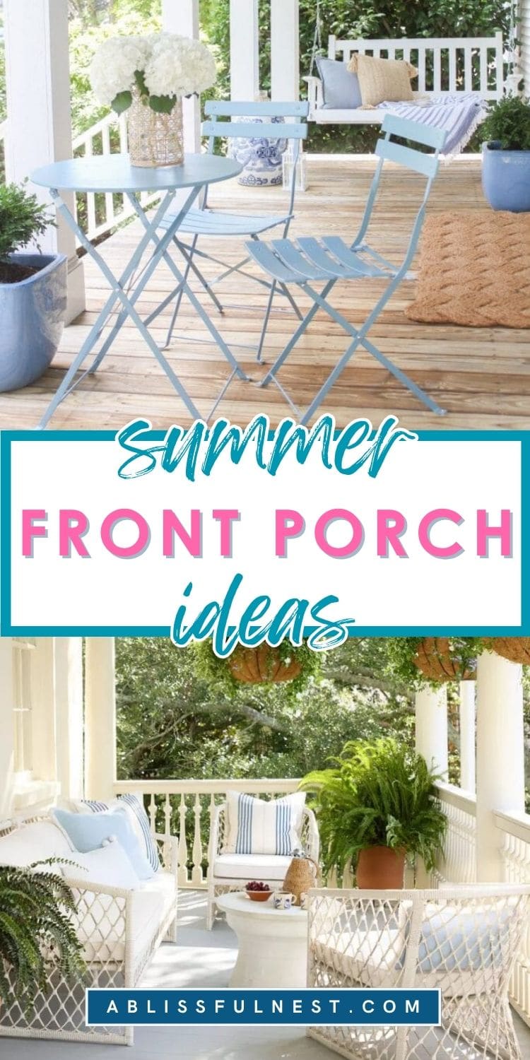 Summer Front Porch Ideas | A Blissful Nest