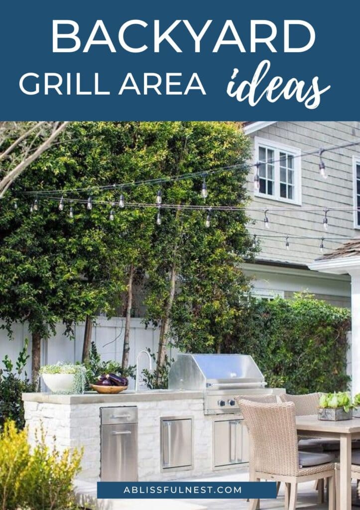 Backyard Grill Area Ideas | A Blissful Nest