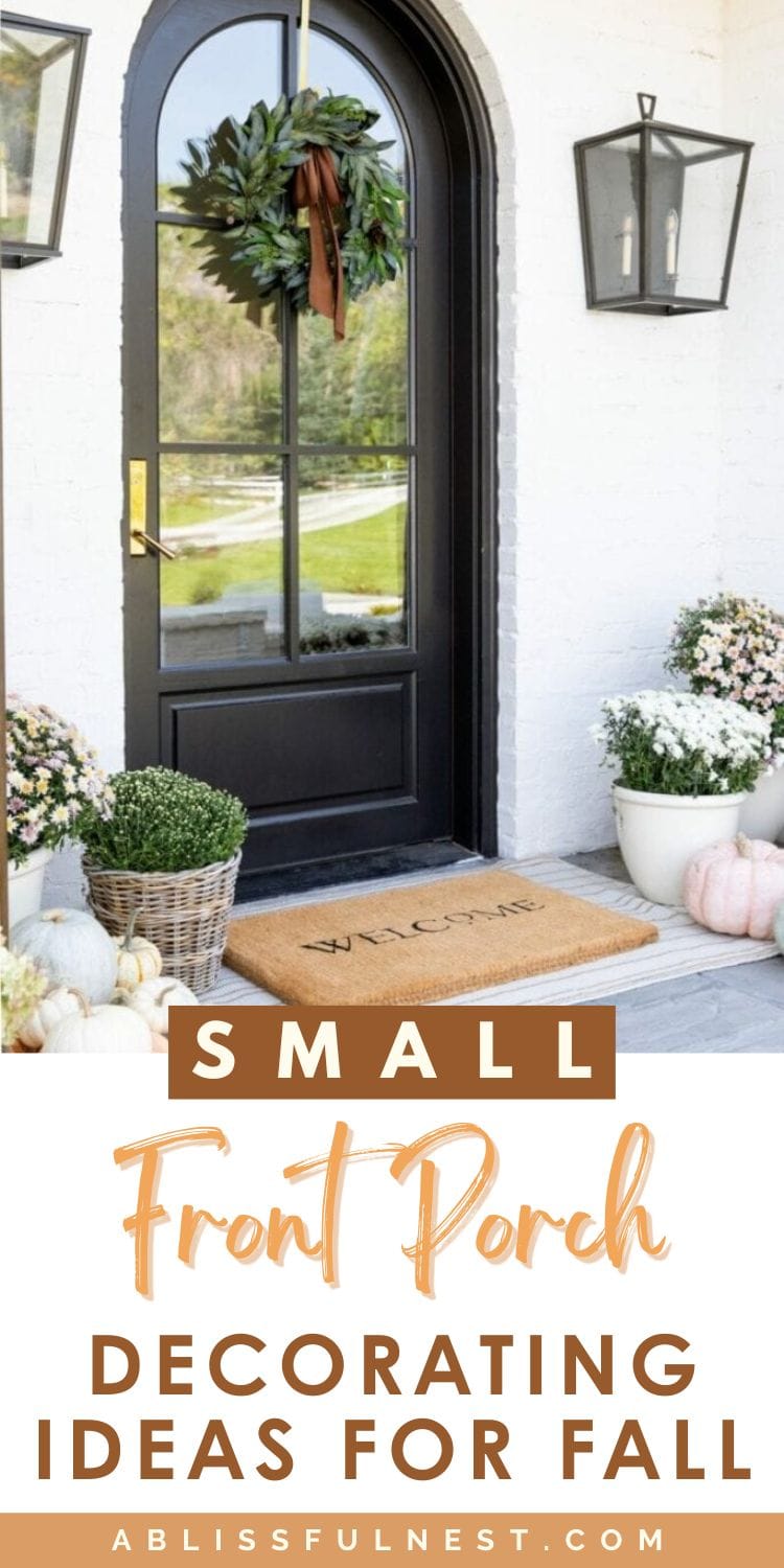 Small Front Porch Decorating Ideas For Fall | A Blissful Nest