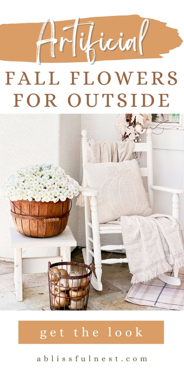 Artificial Fall Flowers For Outside | A Blissful Nest