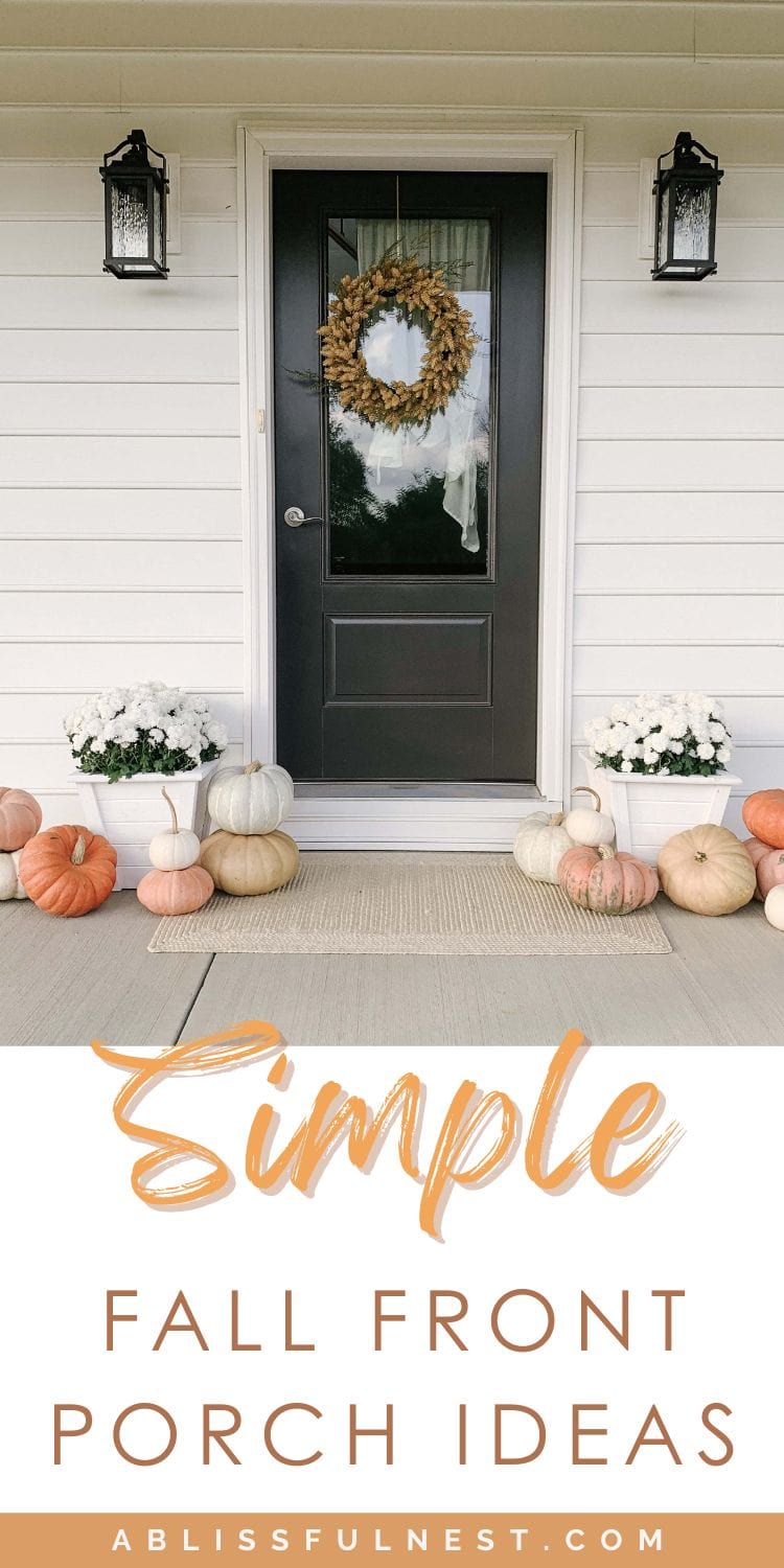 Simple Fall Front Porch Ideas | A Blissful Nest