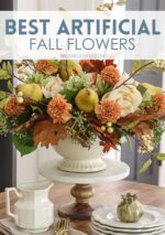 Best Artificial Fall Flowers | A Blissful Nest