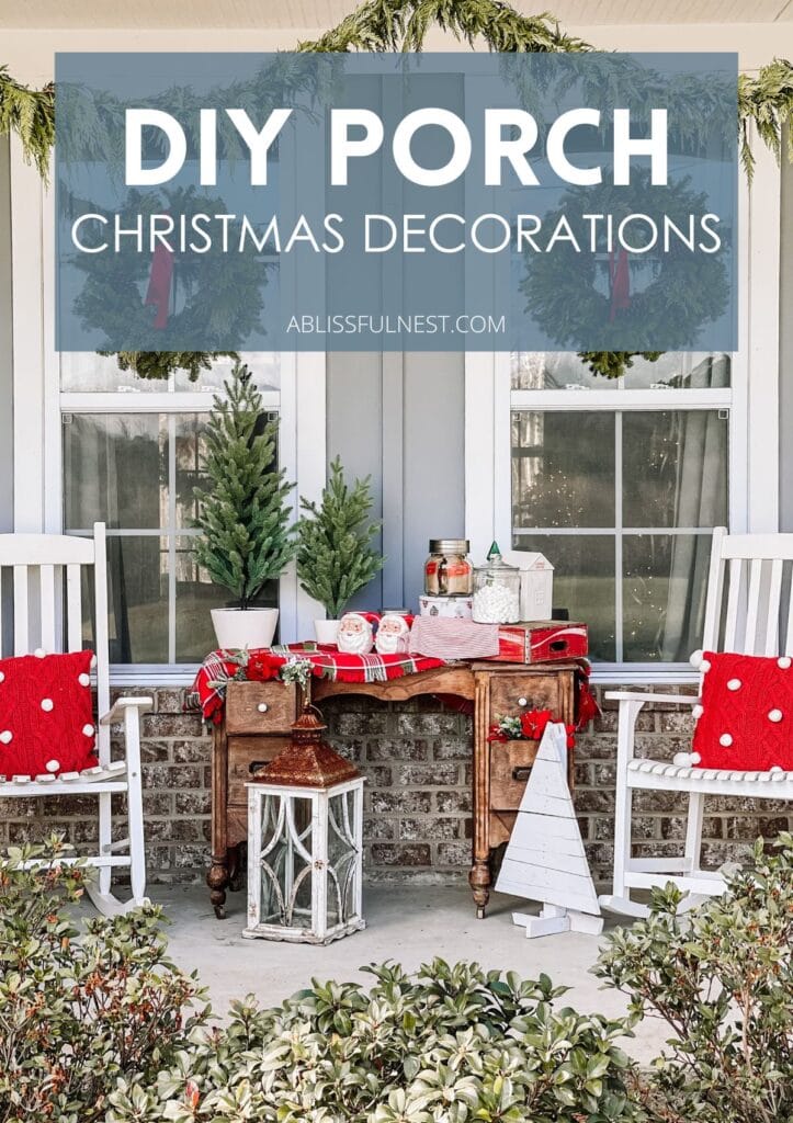 DIY Porch Christmas Decorations | A Blissful Nest