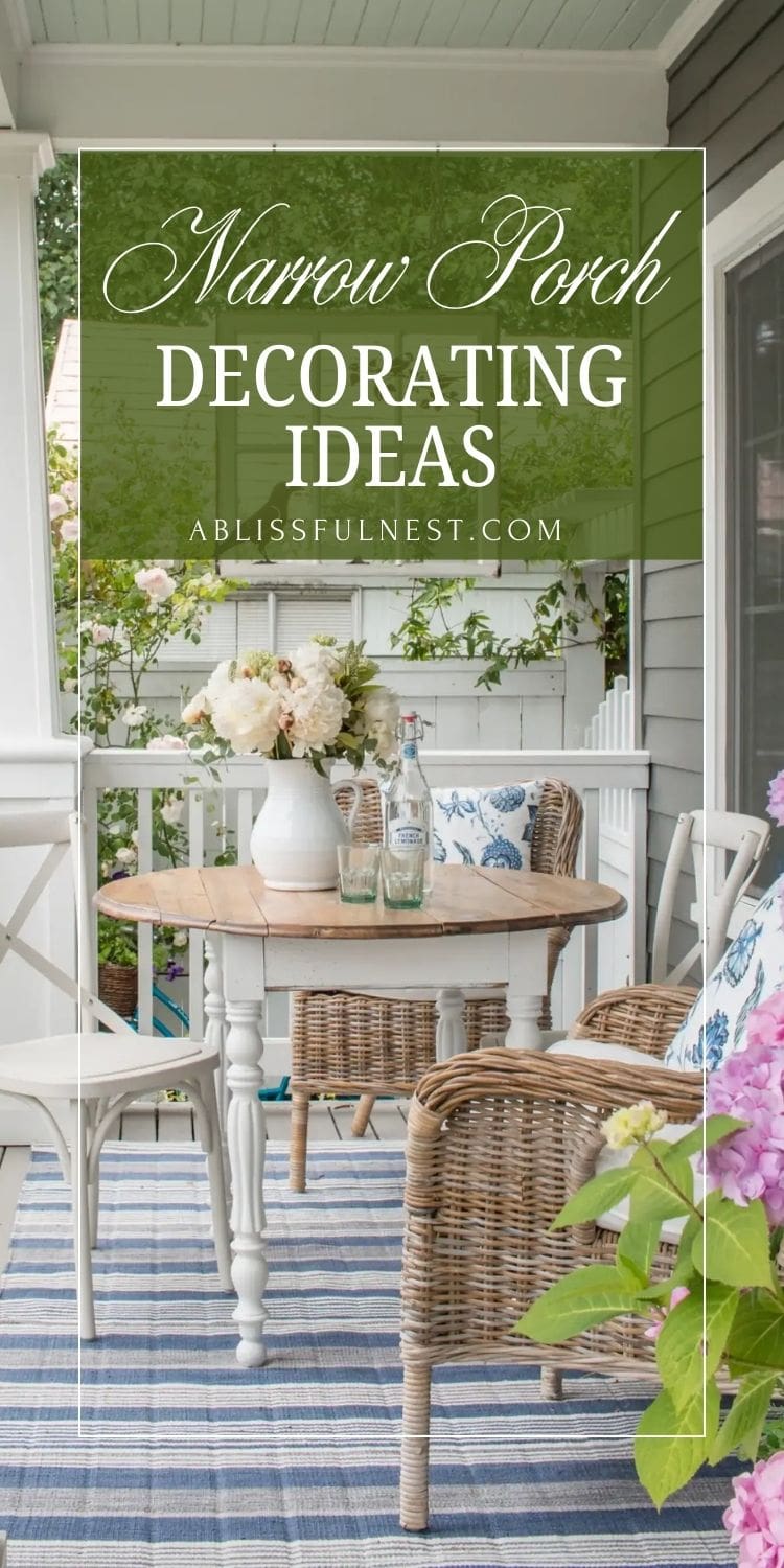 Narrow Porch Decorating Ideas | A Blissful Nest