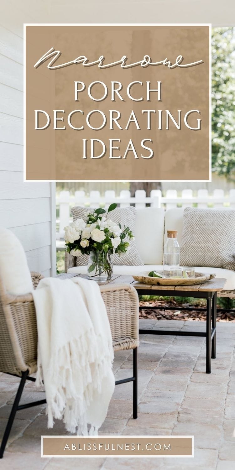 Narrow Porch Decorating Ideas | A Blissful Nest