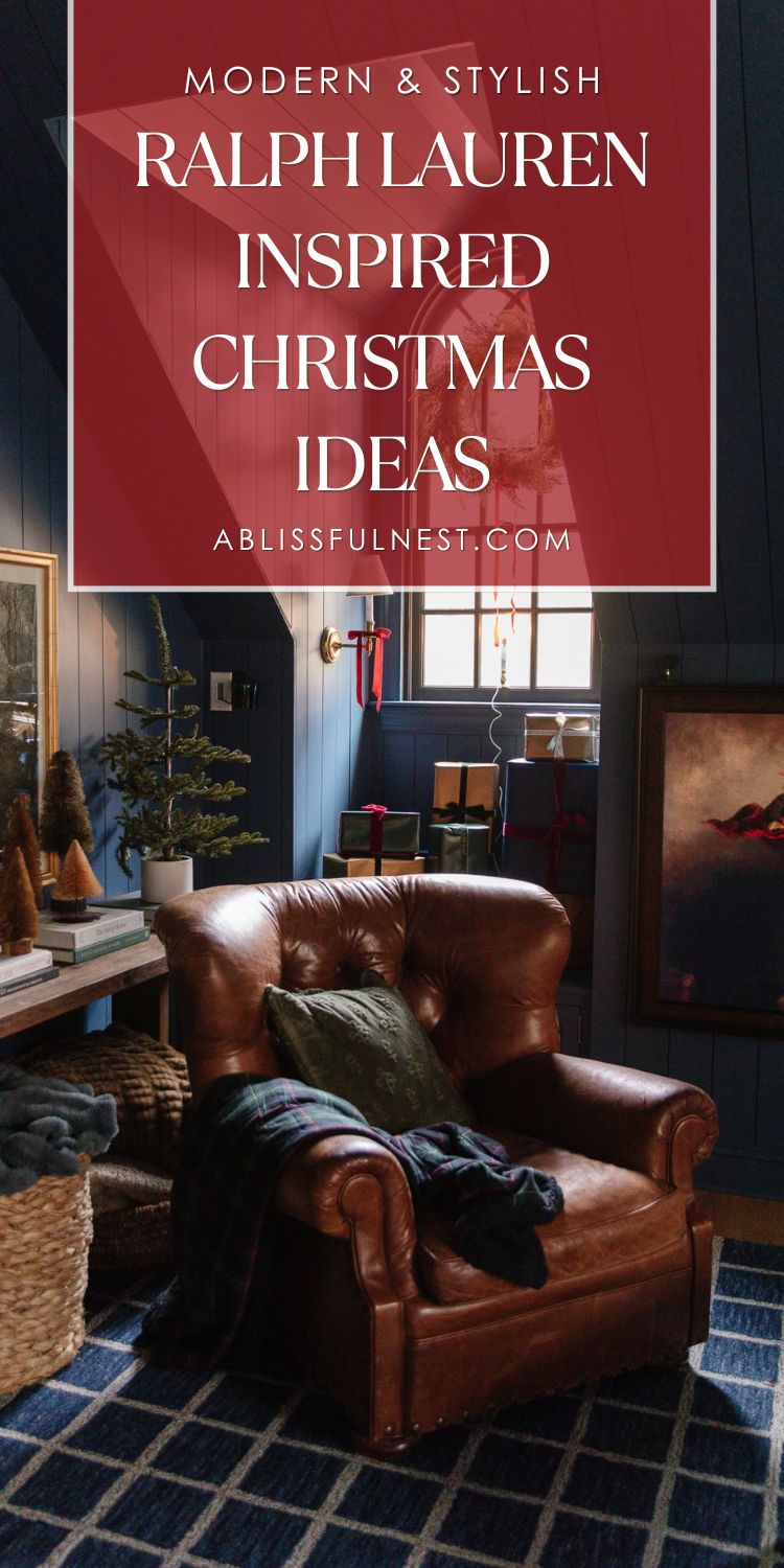 Ralph Lauren Inspired Christmas Ideas | A Blissful Nest