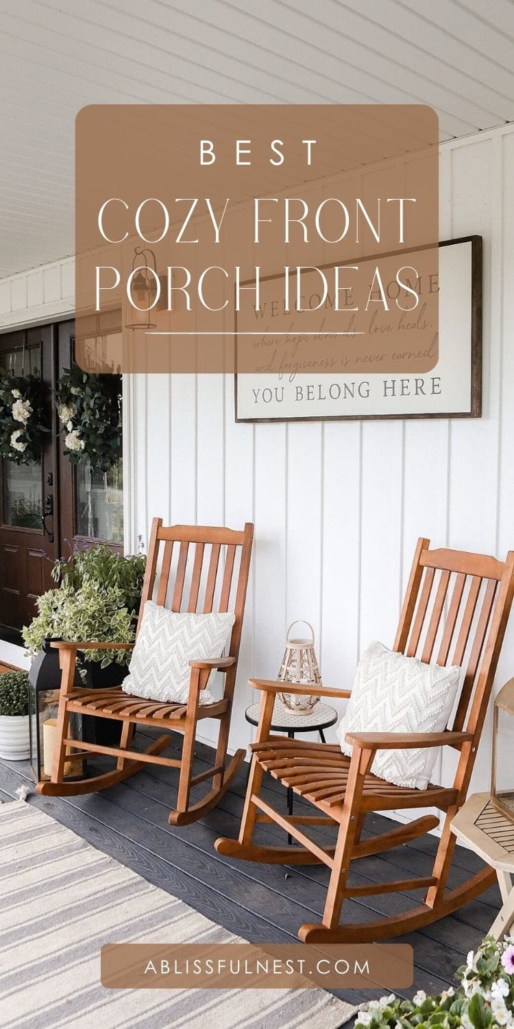 Cozy Front Porch Ideas | A Blissful Nest