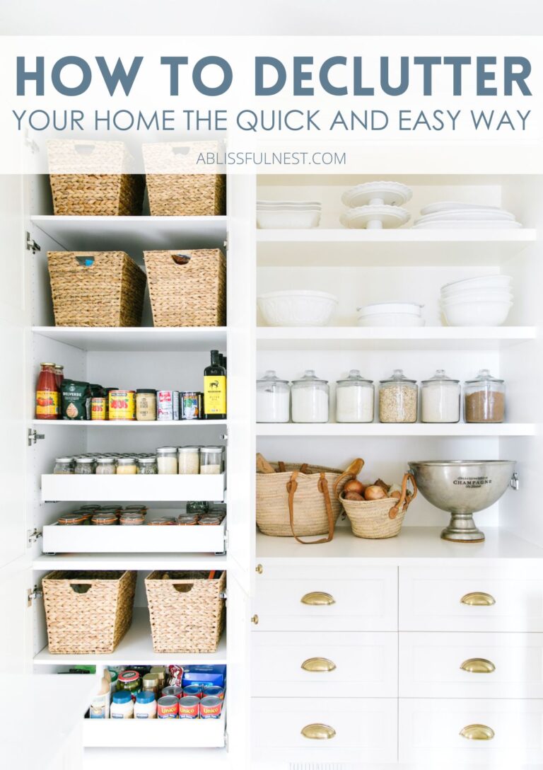 How To Declutter Your Home The Quick And Easy Way | A Blissful Nest