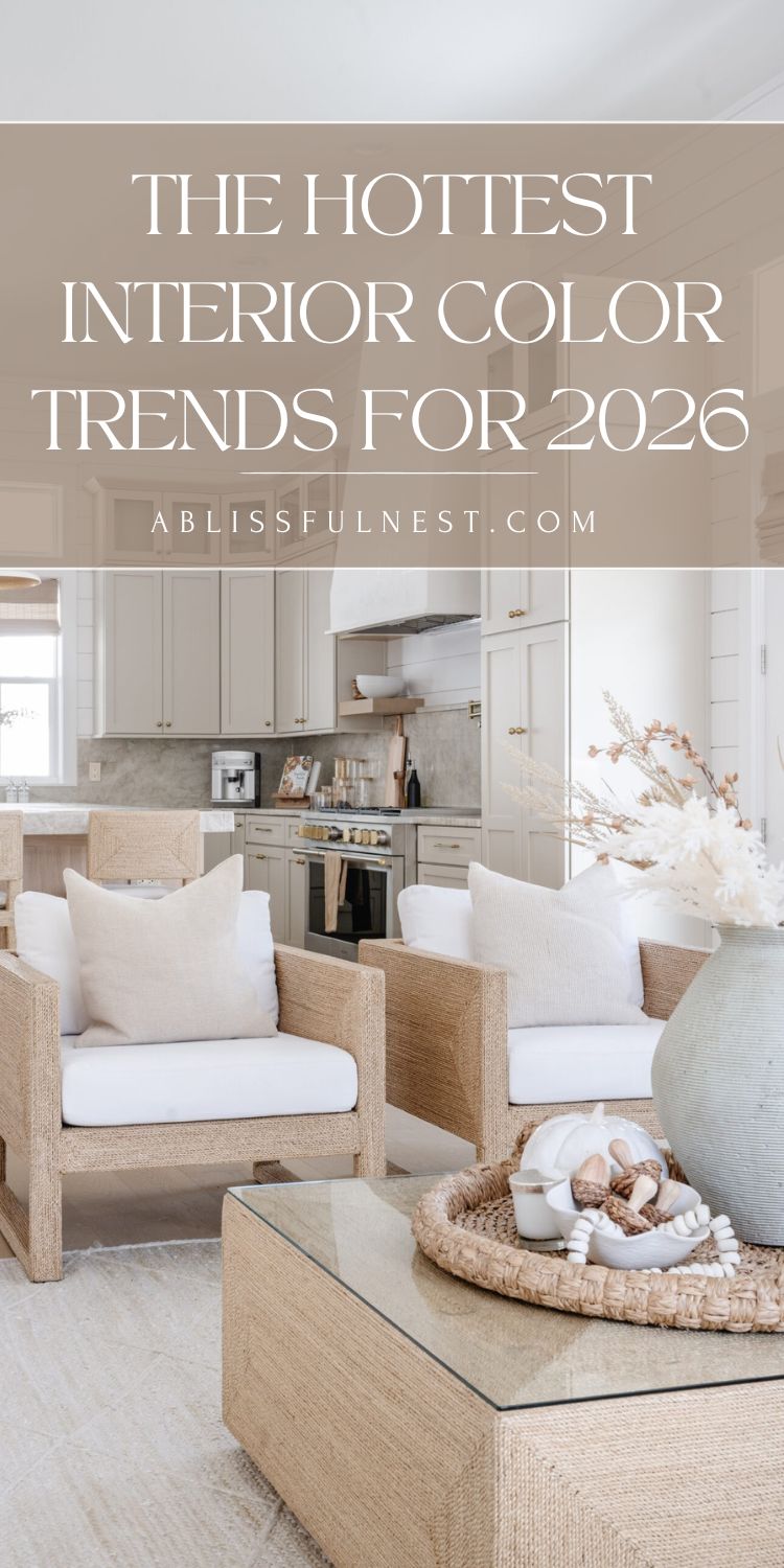 The Hottest Interior Color Trends for 2026 | A Blissful Nest