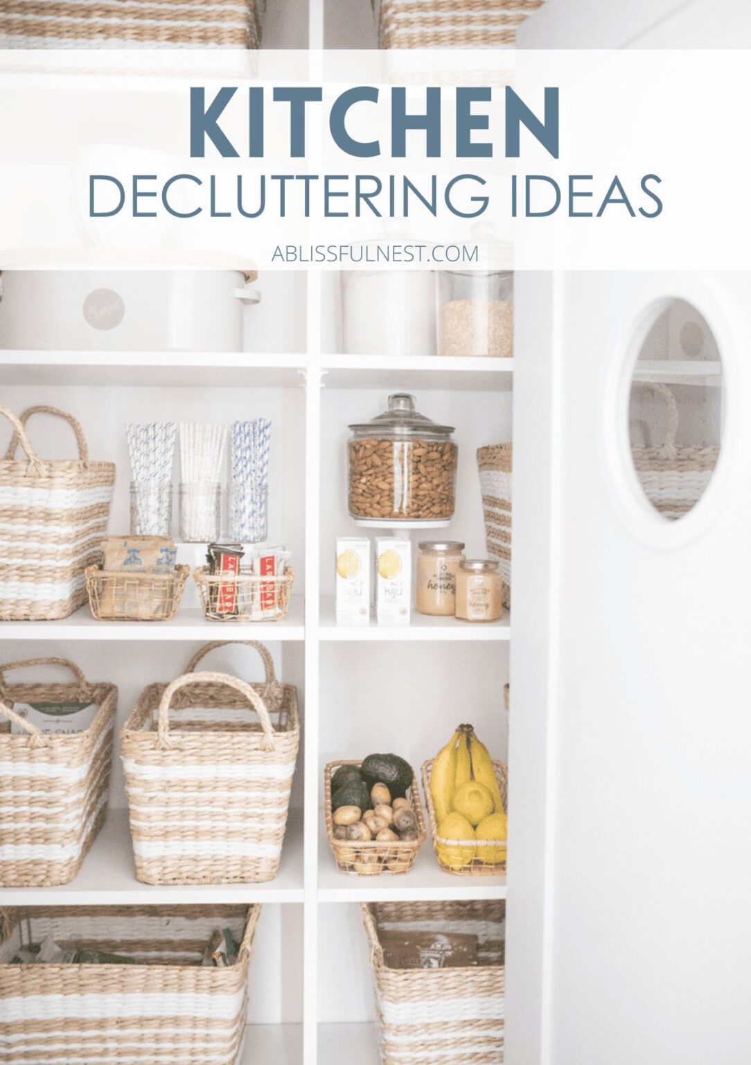 Kitchen Decluttering Ideas | A Blissful Nest