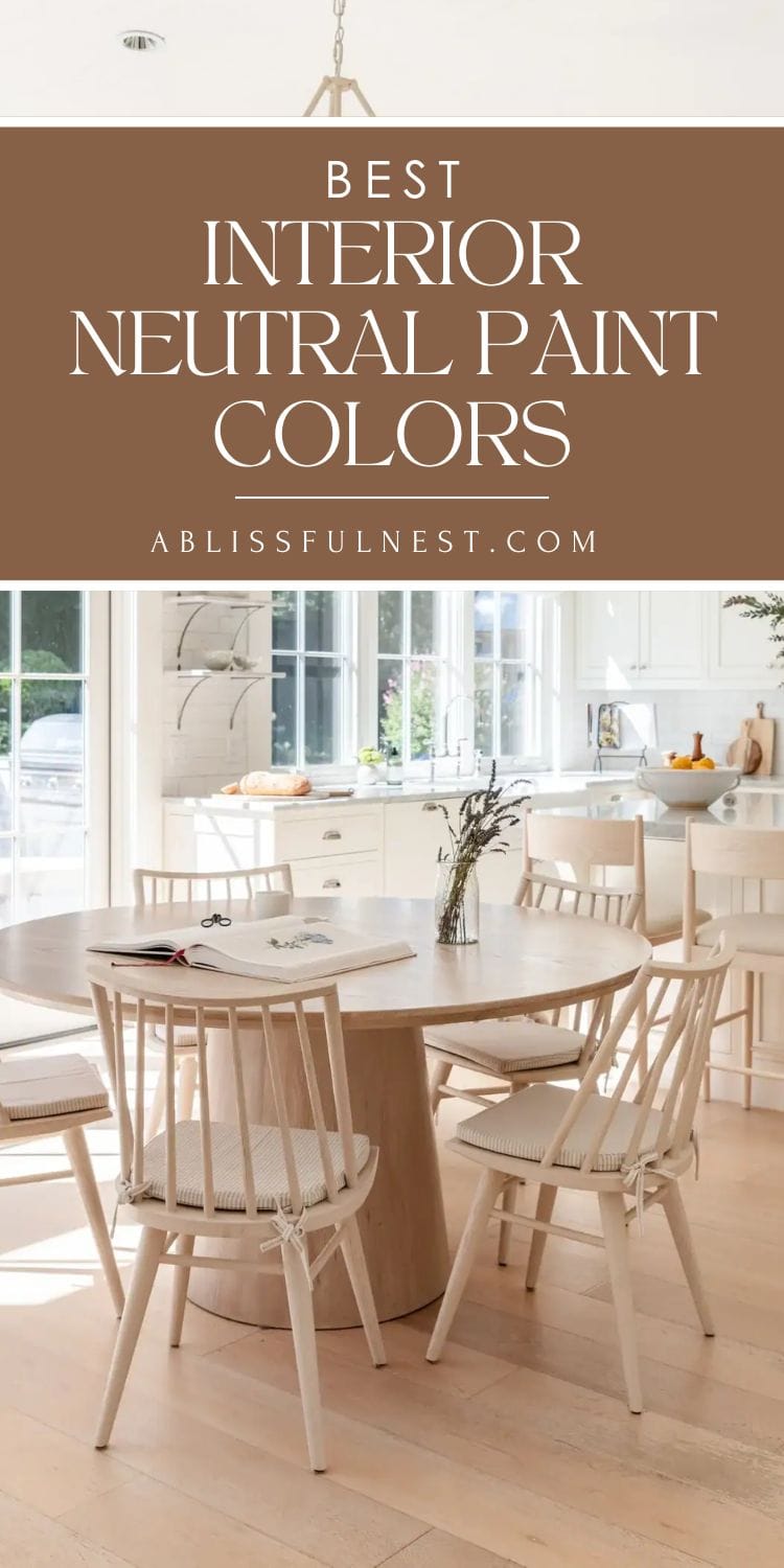 Best Interior Neutral Paint Colors | A Blissful Nest