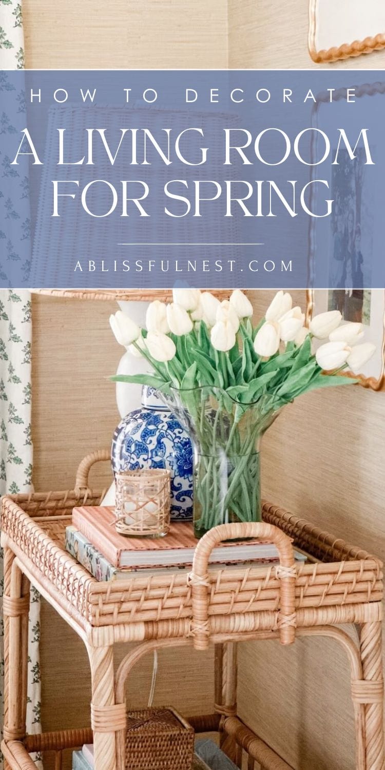 How To Decorate A Living Room For Spring | A Blissful Nest