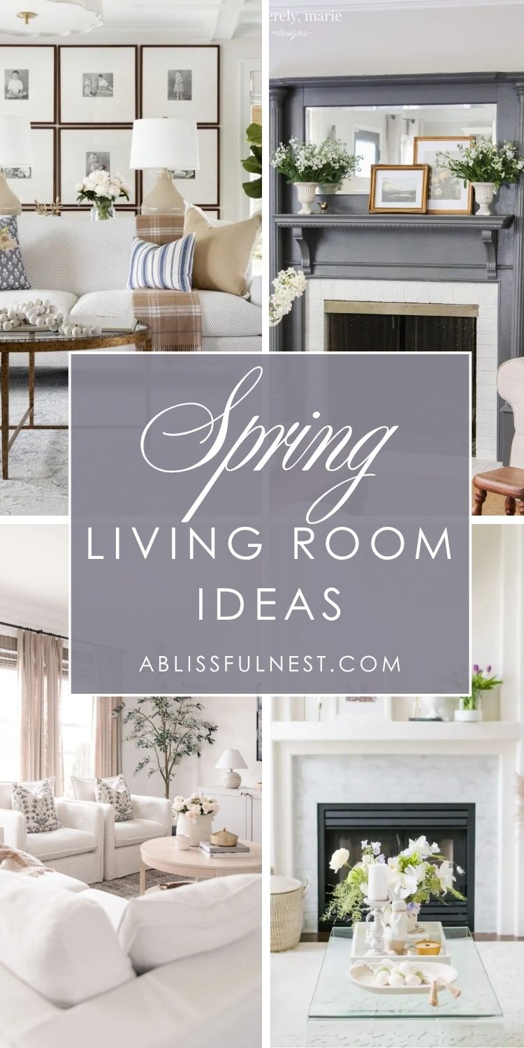 Spring Living Room Ideas | A Blissful Nest
