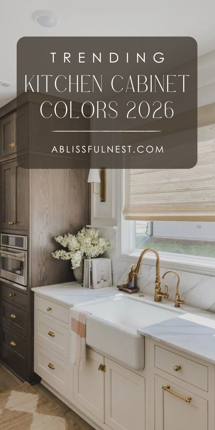 Trending Kitchen Cabinet Colors 2026 | A Blissful Nest